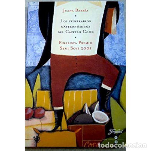books: LOS ITINERARIOS GASTRON&Oacute;MICOS DEL CAPIT&Aacute;N COOK - BARR&Iacute;A AGUIL&Oacute;, JUANA