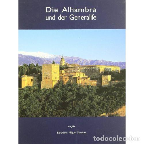 Libros: DIE ALHAMBRA UND DER GENERALIFE - VILLA REAL MOLINA, RICARDO