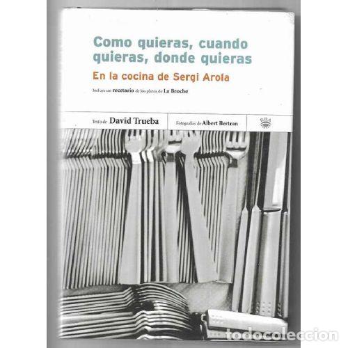 books: COMO QUIERAS,CUANDO QUIERAS,DONDE QUIERA - TRUEBA DAVID