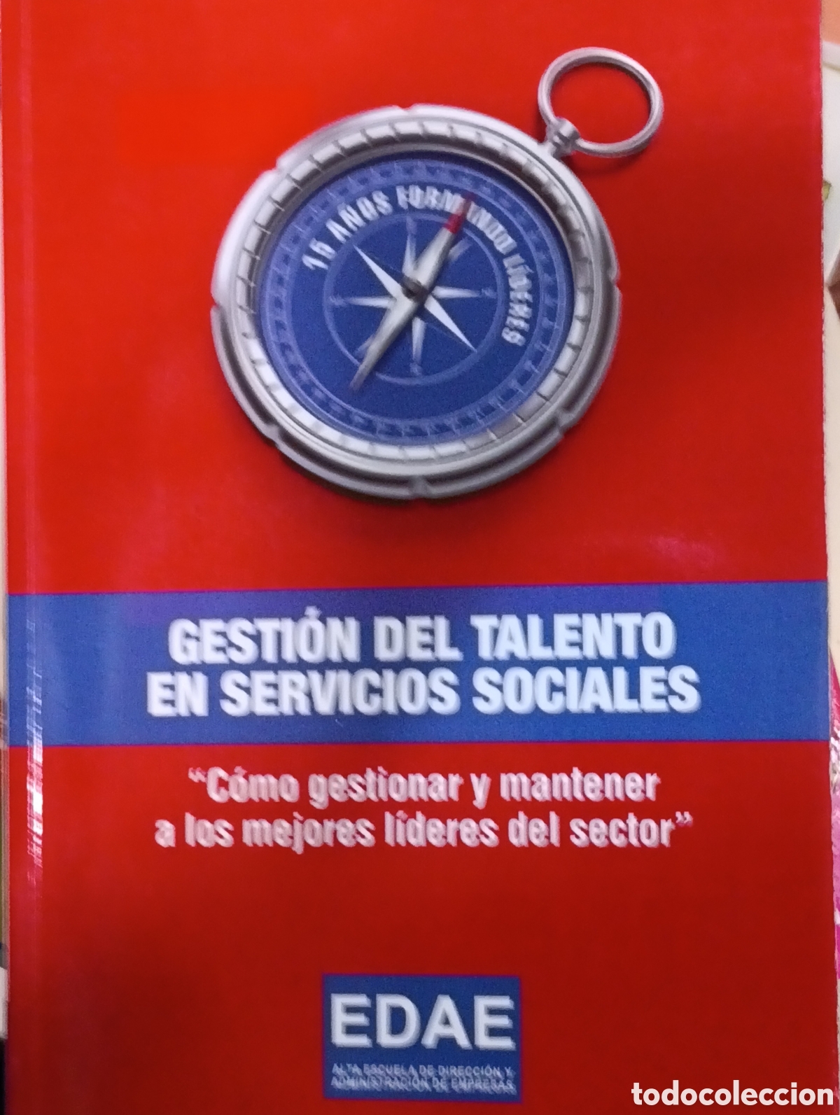 B&uuml;cher: Gesti&oacute;n del Talento en Servicios Sociales - Autor: Sin Especificar - Editorial: Sin Especificar
