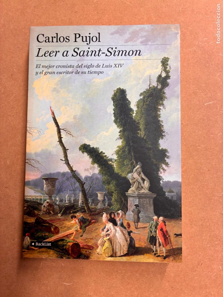 B&uuml;cher: LEER A SAINT-SIMON. (DEDICADO POR EL AUTOR PARA MANUEL LONGARES). - CARLOS PUJOL.