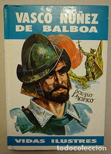 Libros: Vasco N&uacute;&ntilde;ez de Balboa