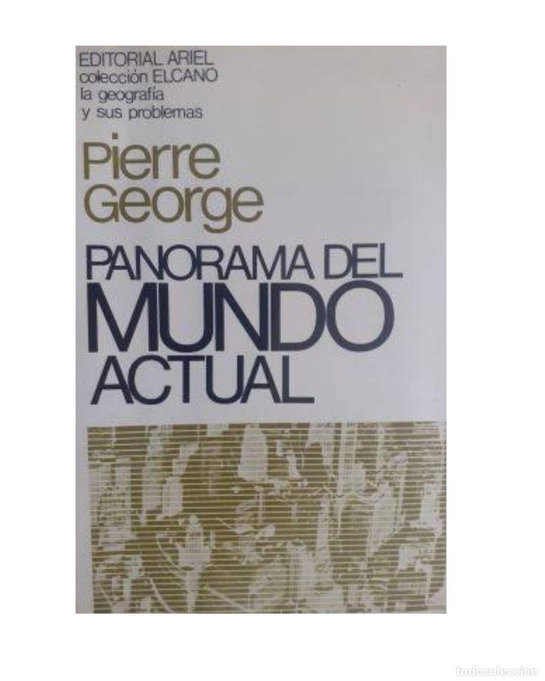 Libros: Panorama del mundo actual - Pierre George - Foto 2