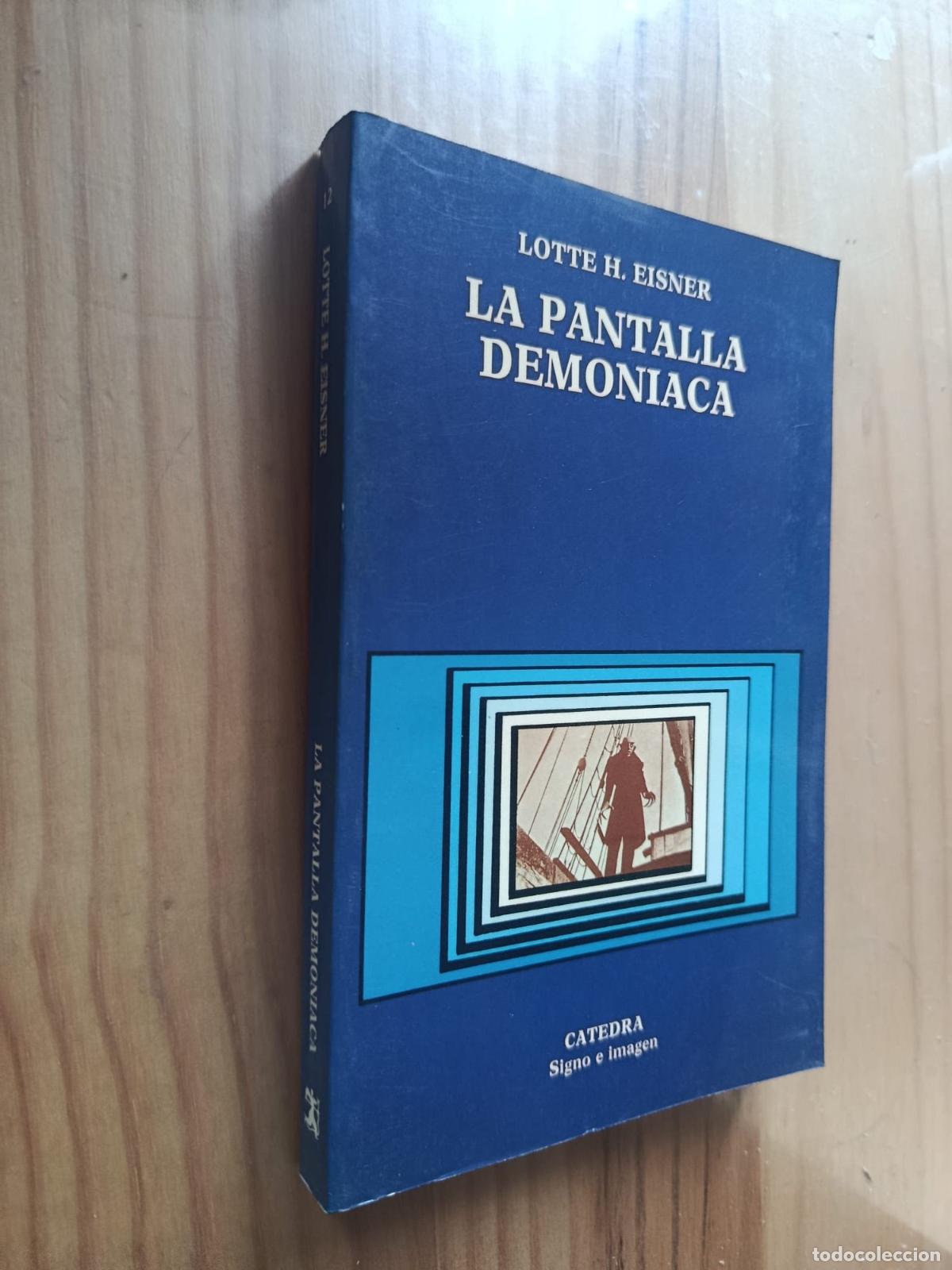 books: LA PANTALLA DEMONIACA - LOTTE H. EISNER