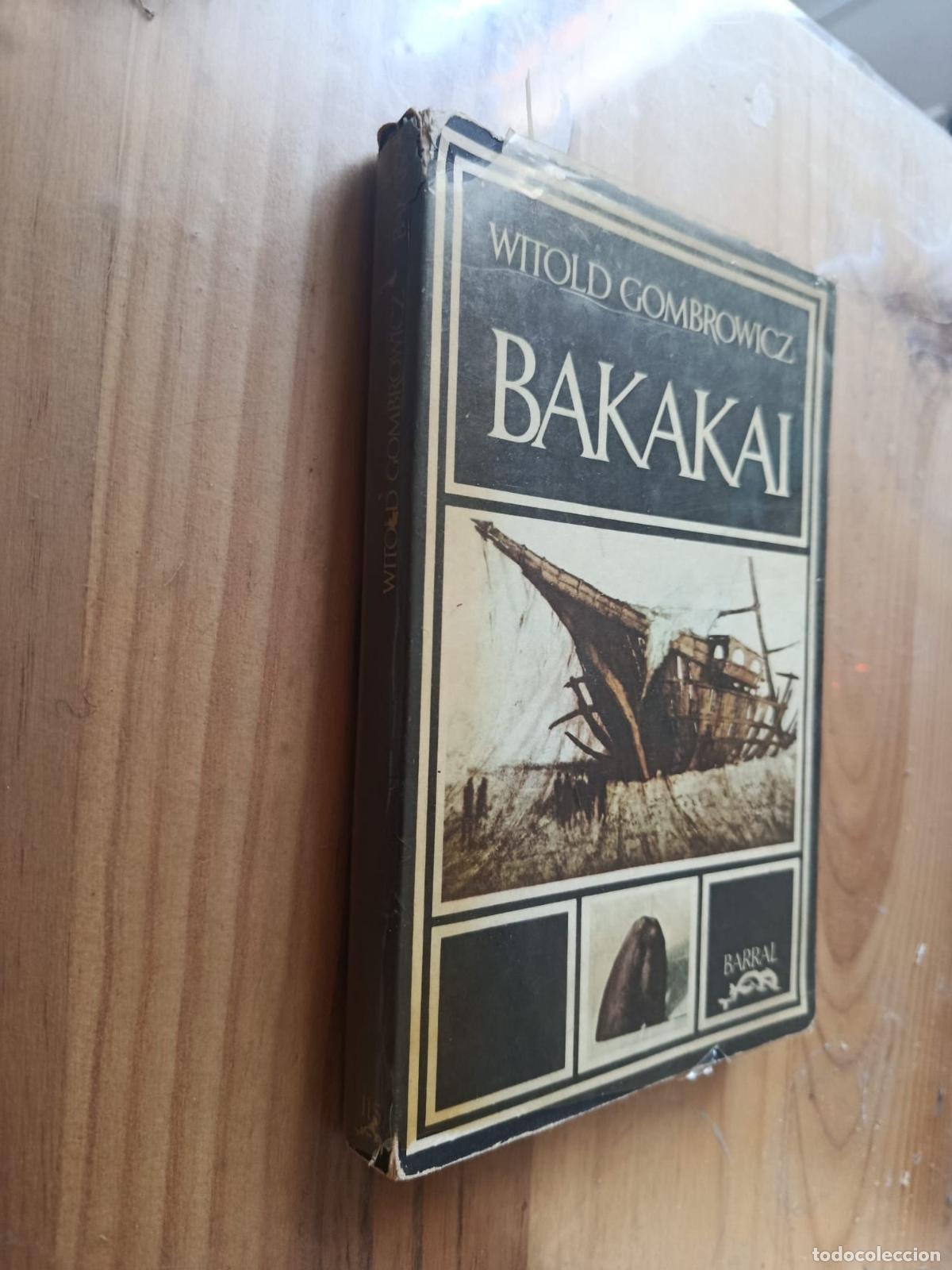 B&uuml;cher: BAKAKAI - WITOLD GOMBROWICZ