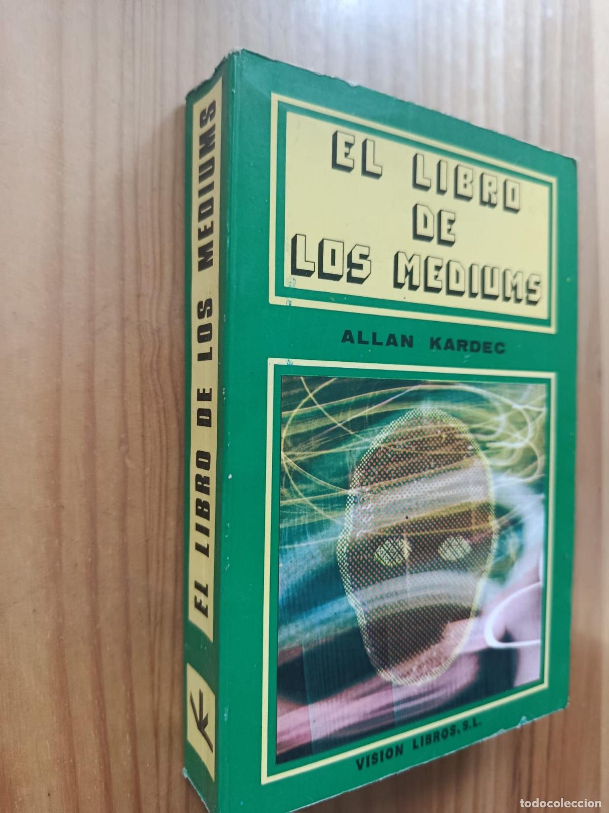 B&uuml;cher: EL LIBRO DE LOS MEDIUMS
