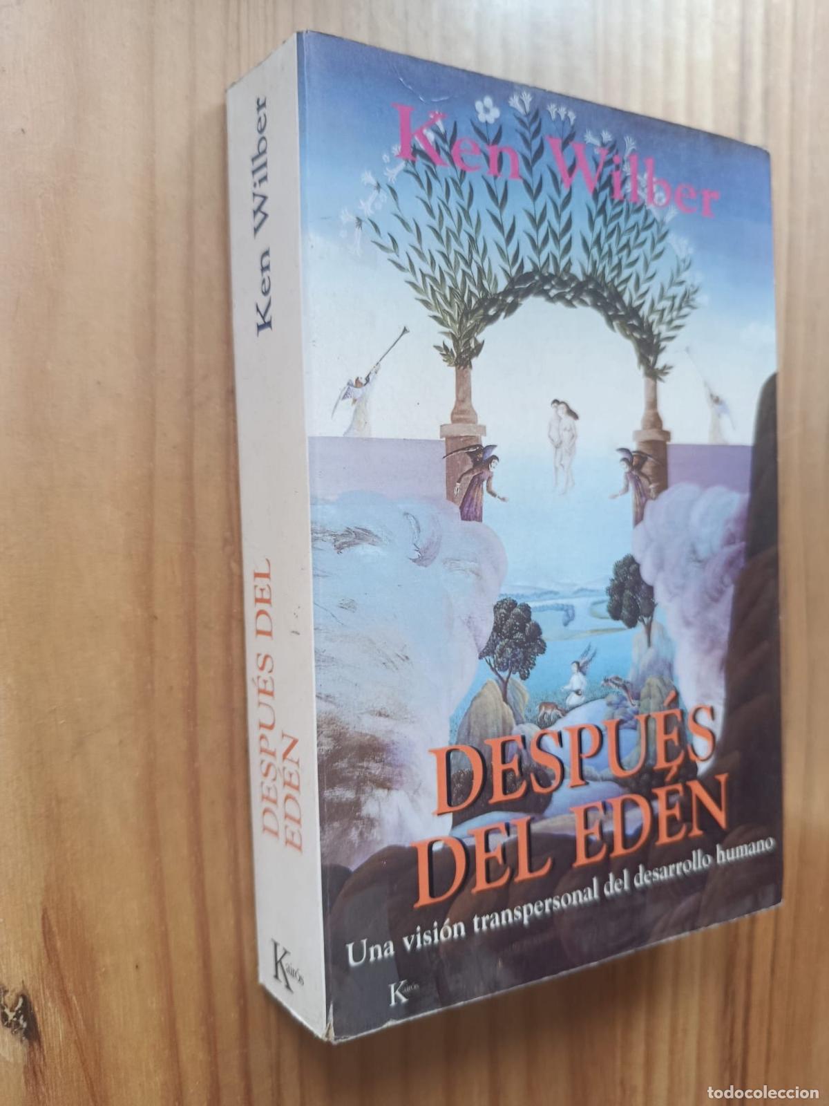 Libri di seconda mano: DESPUES DEL EDEN: UNA VISION TRANSPERSONAL DEL DESARROLLO HUMANO - Ken Wilber