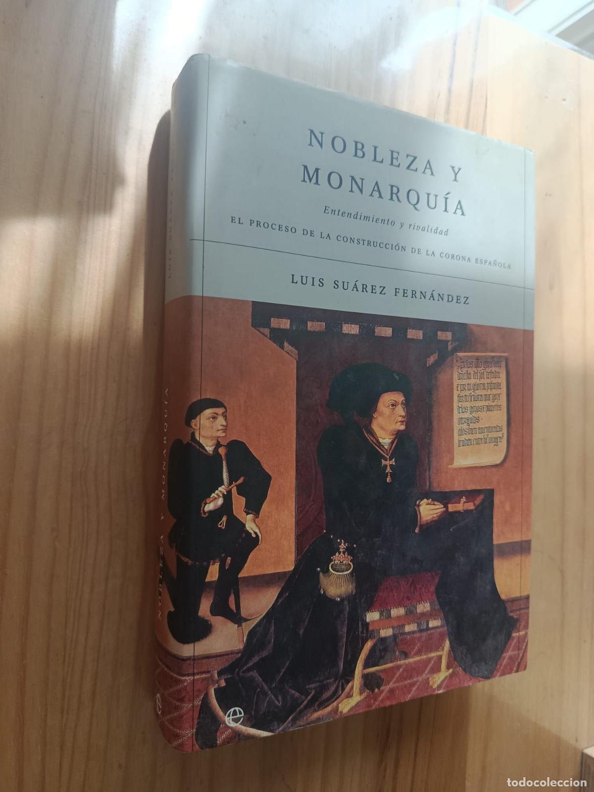 Libros: NOBLEZA Y MONARQUIA - Luis Su&aacute;rez Fern&aacute;ndez - Foto 1
