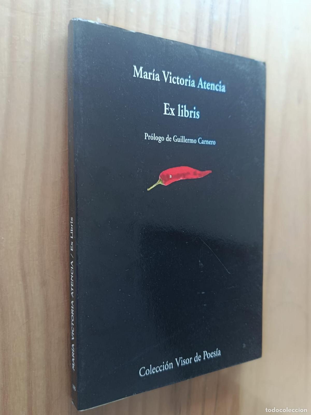 Libros: EX-LIBRIS - Mar&iacute;a Victoria Atencia - Foto 1