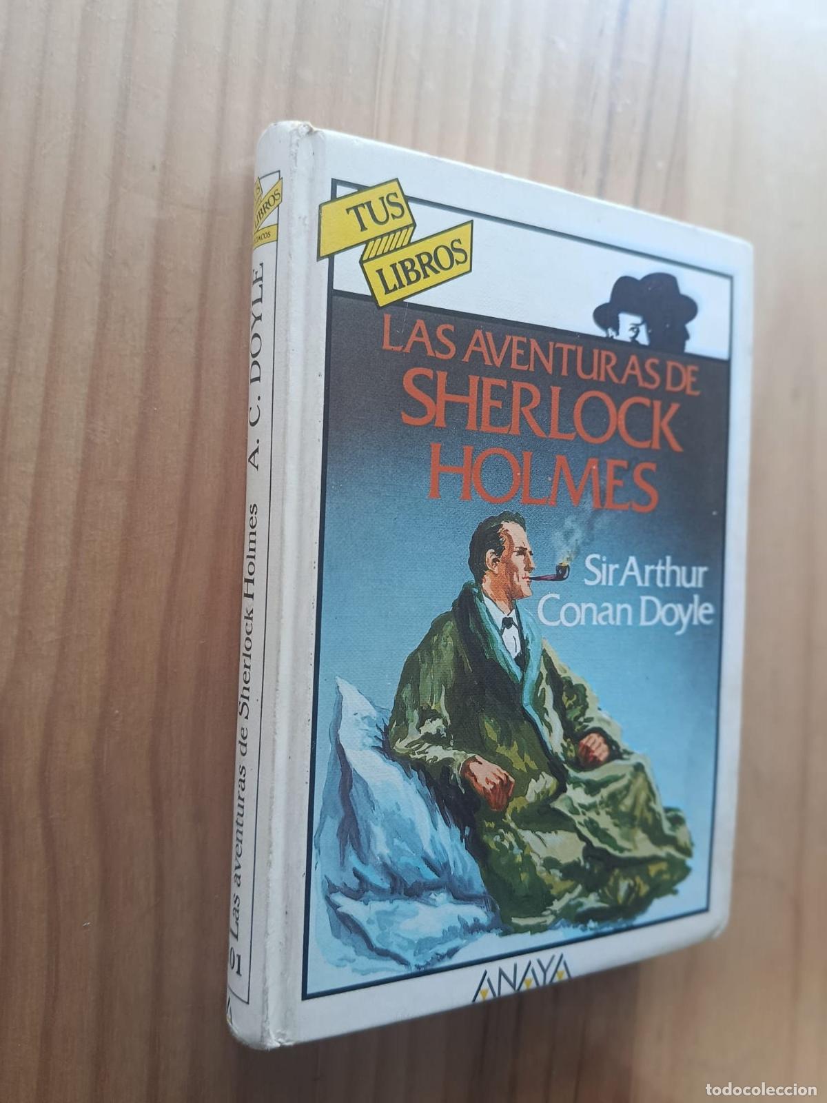 Libros: Las aventuras de Sherlock Holmes. Anaya, colecci&oacute;n tus libros, 1995. - Arthur Conan Doyle