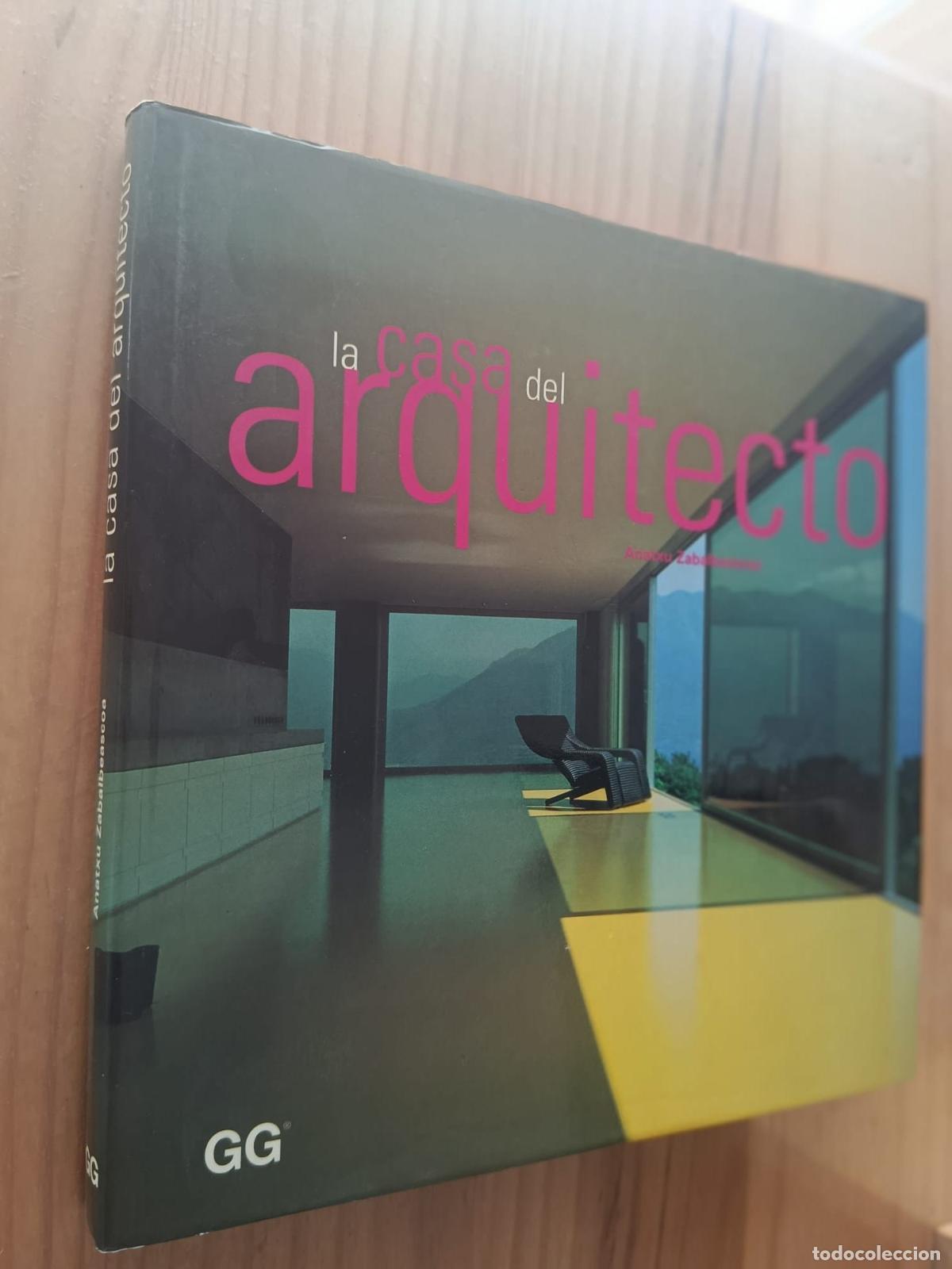 books: LA CASA DEL ARQUITECTO - Anatxu Zabalbeascoa