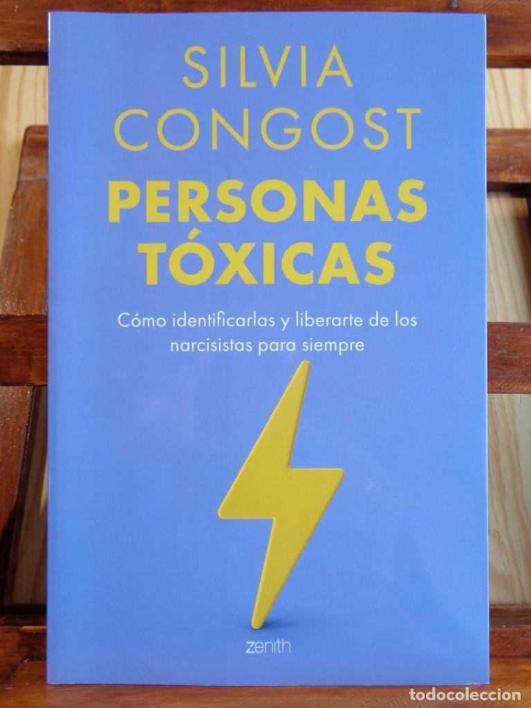 books: PERSONAS T&Oacute;XICAS. Como identificarlas y liberarte de los narcisistas para siempre. - SILVIA CONGOST