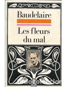 B&uuml;cher: LES FLEURS DU MAL Pr&eacute;sent&eacute;es et annot&eacute;es par Yves Florenne - Baudelaire,Charles