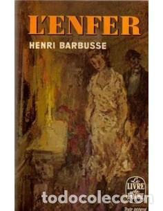 B&uuml;cher: L&acute;ENFER - Barbusse,Henri