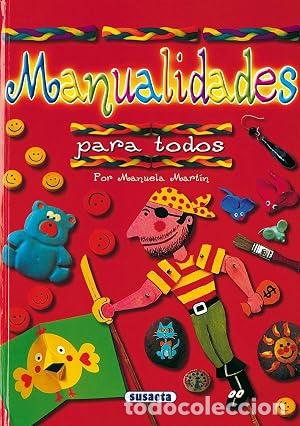 Libros: MANUALIDADES PARA TODOS - Mart&iacute;n,Manuela