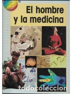 Libros: EL HOMBRE Y LA MEDICINA - Ward,Brian R. - Foto 1