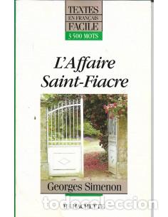 Livros em segunda m&atilde;o: L&acute;AFFAIRE SAINT FIACRE Textes En Francais Facile - Simenon,Georges
