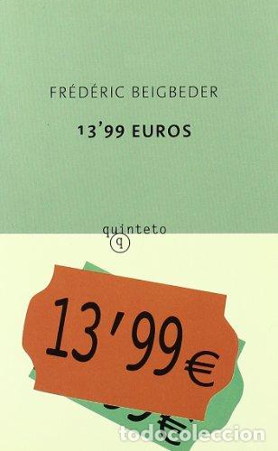 Libros: 13,99 EUROS - Beigbeder,Fr&eacute;d&eacute;ric - Foto 1