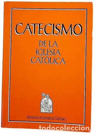 Libros: CATECISMO DE LA IGLESIA CAT&Oacute;LICA - Varios autores
