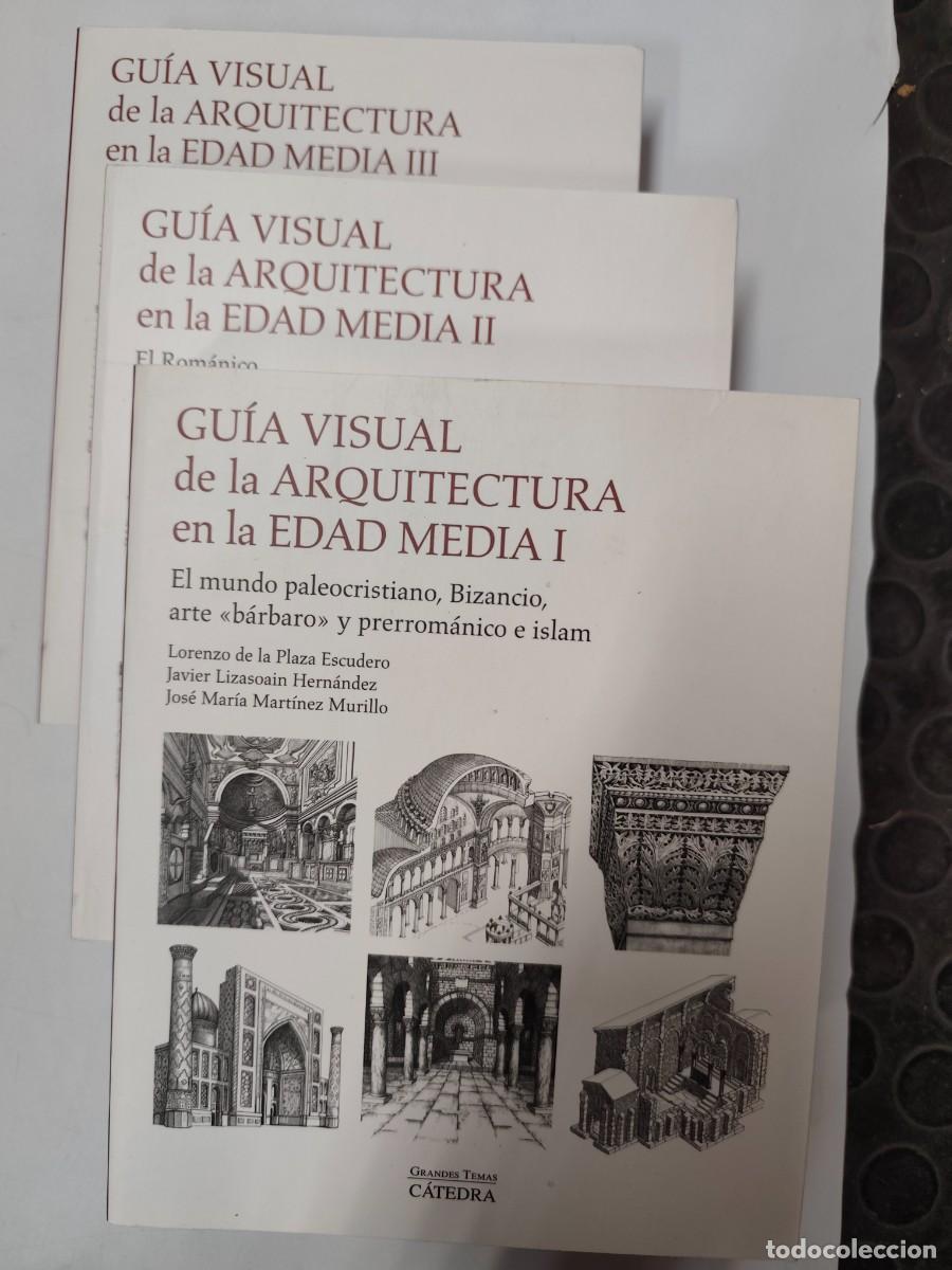 Libros: Lorenzo de la Plaza, ed. - Gu&iacute;a visual de la arquitectura en la Edad Media (3 vols.)