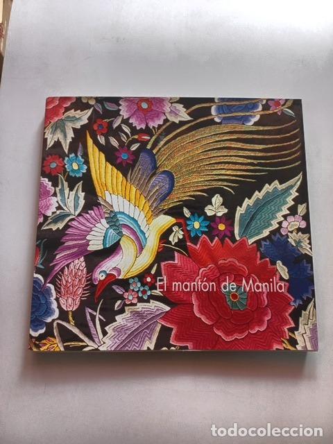 Libros: Antonio Ruiz Olmedo - El mant&oacute;n de Manila - Foto 1