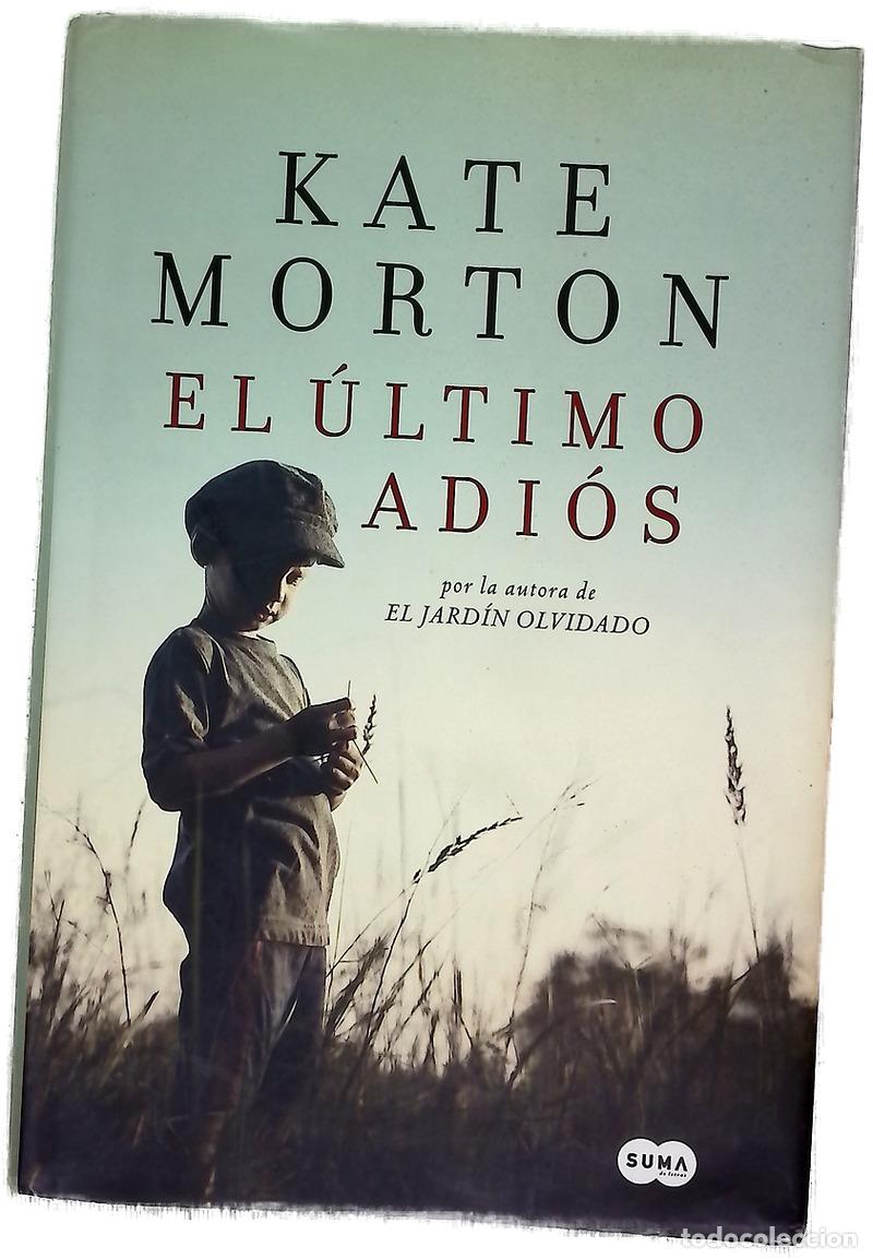 Libros: El &uacute;ltimo adi&oacute;s - Morton, Kate; S&aacute;ez, M&aacute;ximo
