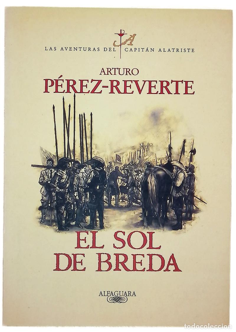 Libros: El sol de Breda - P&eacute;rez-Reverte, Arturo