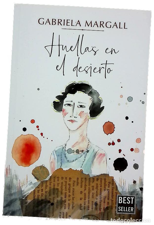 Libros: Huellas en el desierto - Margall, Gabriela