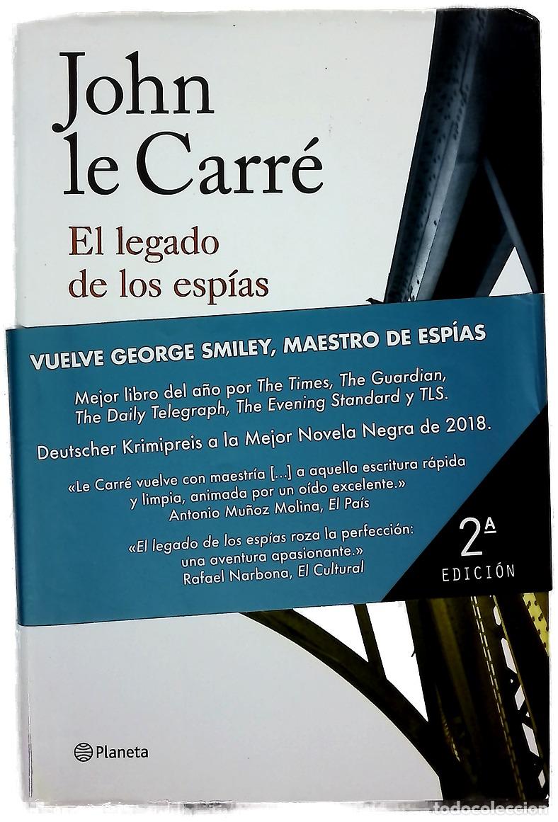 Libros: El legado de los esp&iacute;as - Le Carr&eacute;, John; Conde, Claudia