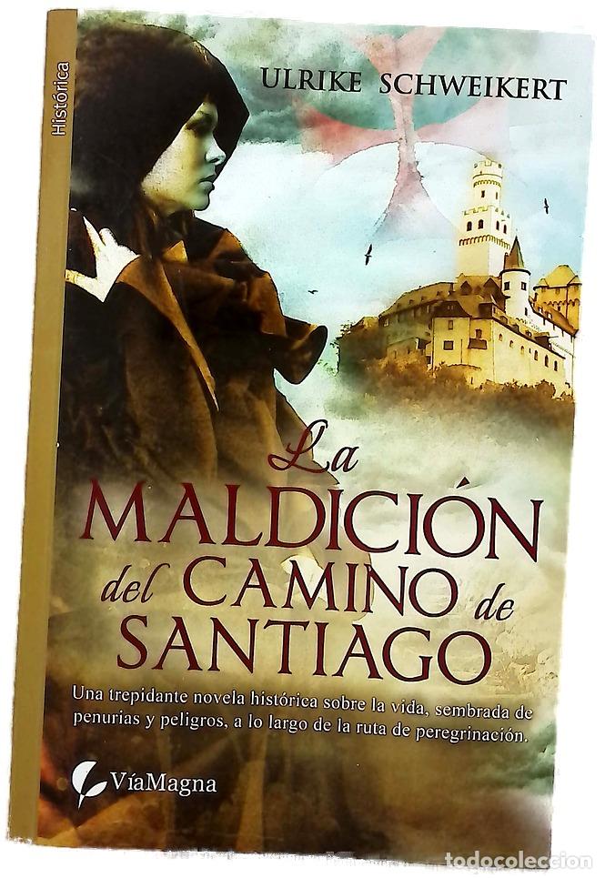 Libros: La maldici&oacute;n del Camino de Santiago