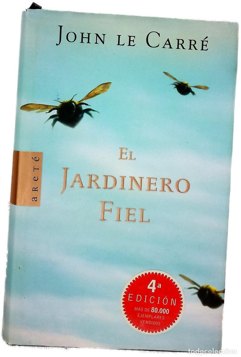 Libros: El jardinero fiel - Le Carr&eacute;, John