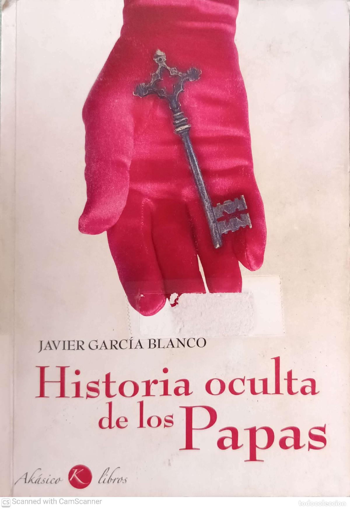 books: Historia oculta de los Papas - Javier Garc&iacute;a Blanco