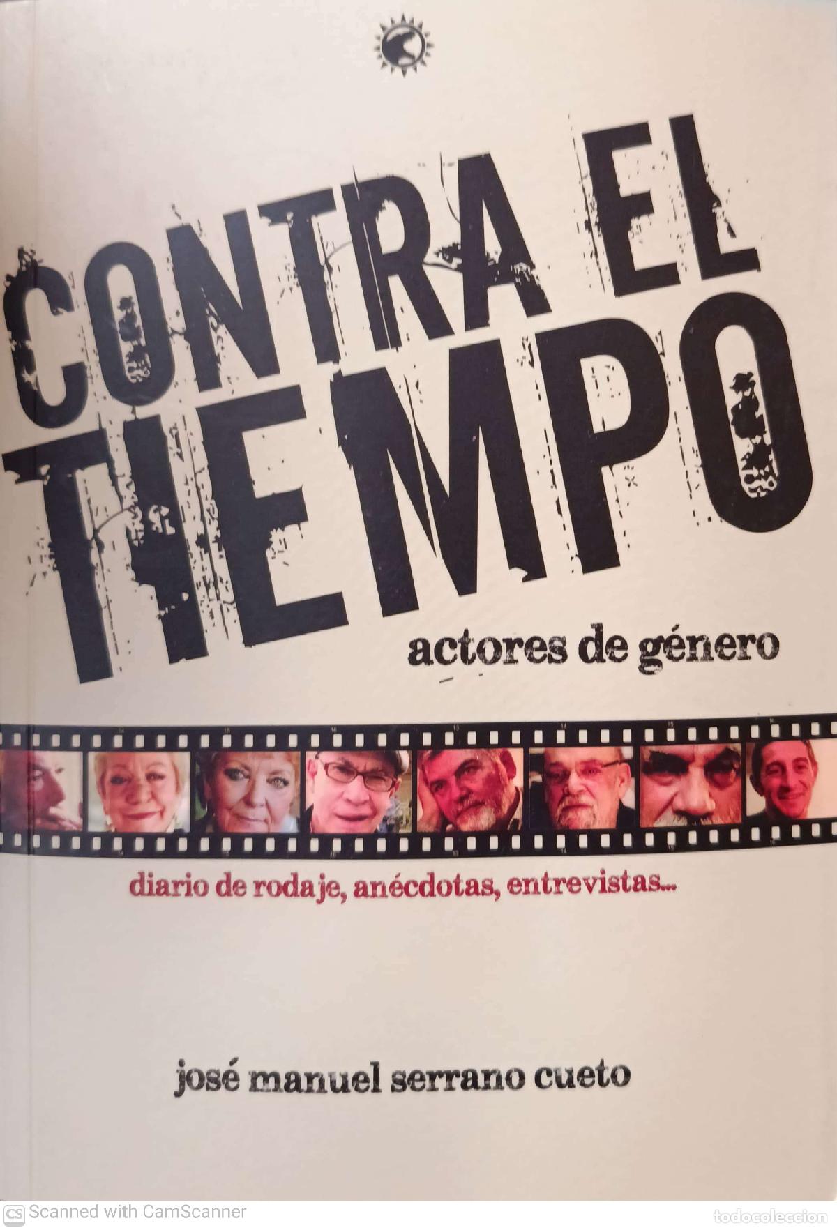 Libros: Contra el tiempo - Jos&eacute; Manuel Serrano Cueto - Foto 1