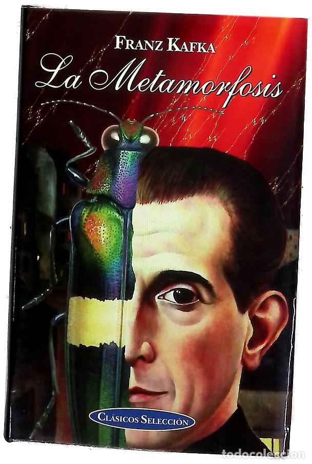 Libros: La metamorfosis - Kafka, Franz; Alarc&oacute;n, Tina de