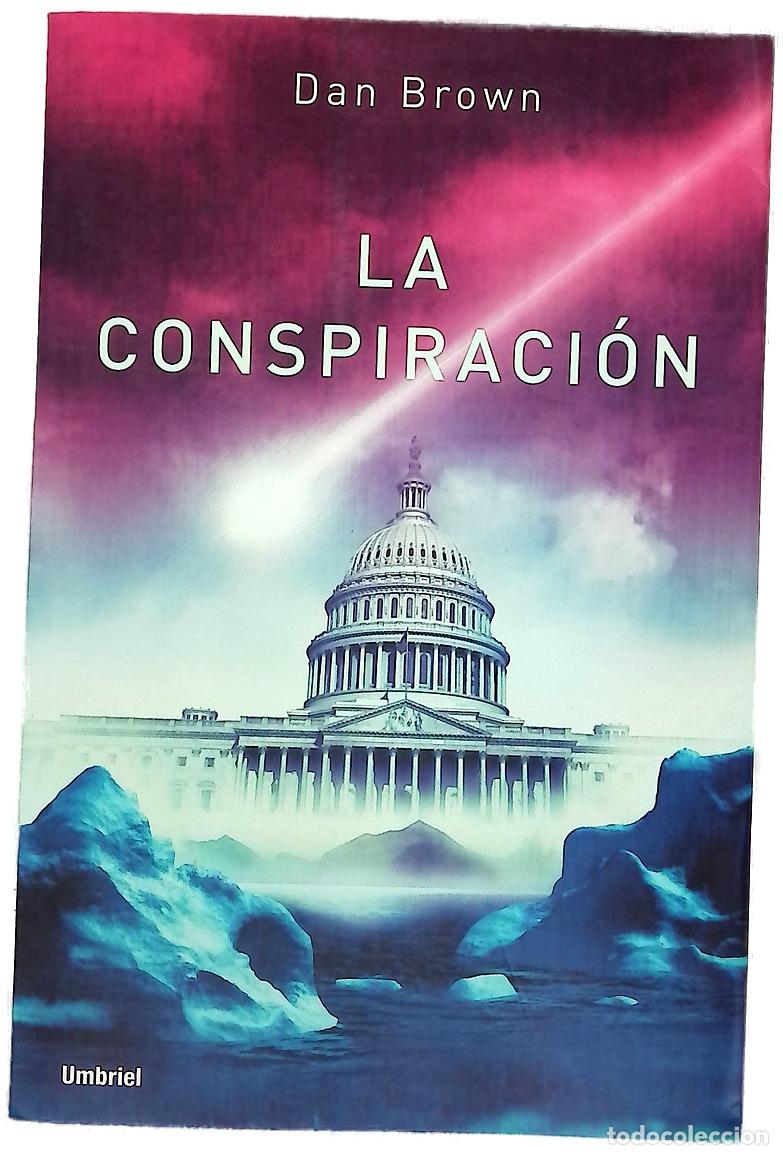 Libros: La conspiraci&oacute;n - Brown, Dan