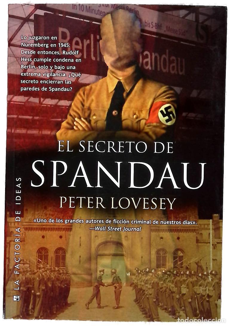 Libros: El secreto de Spandau - Lovesey, Peter; Llanos Collado, Juan Jos&eacute;