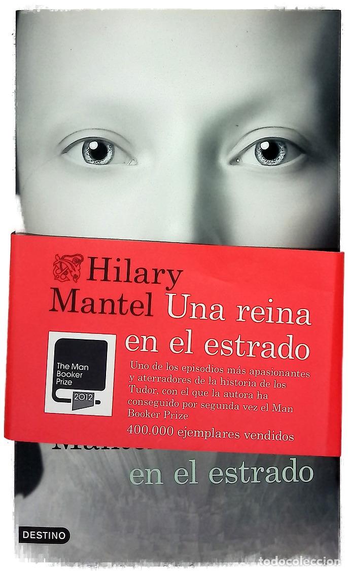 Libros: Una reina en el estrado - Mantel, Hilary; &Aacute;lvarez Fl&oacute;rez, Jos&eacute; Manuel