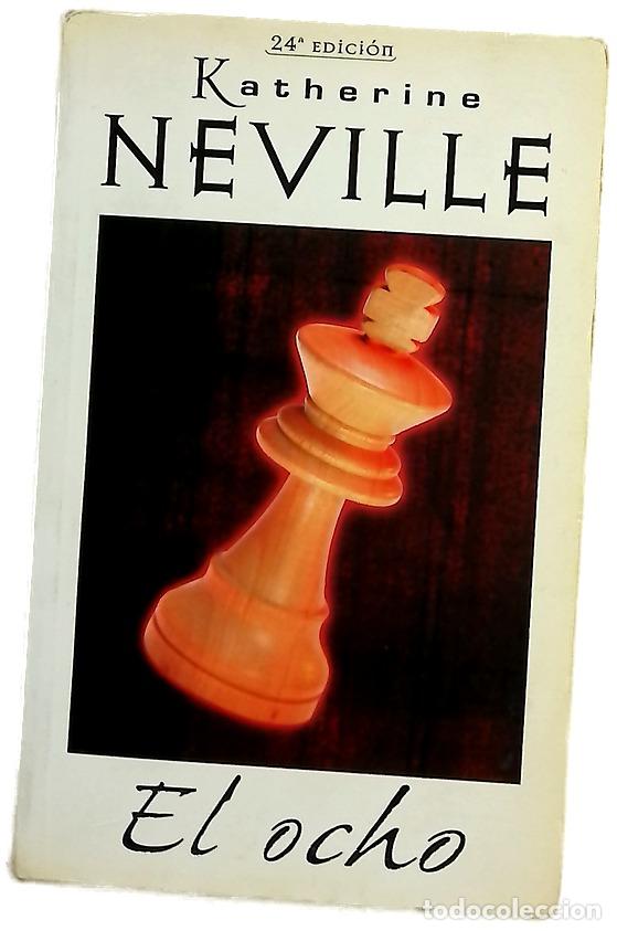 Libros: El ocho - Neville, Katherine; Constante, Susana