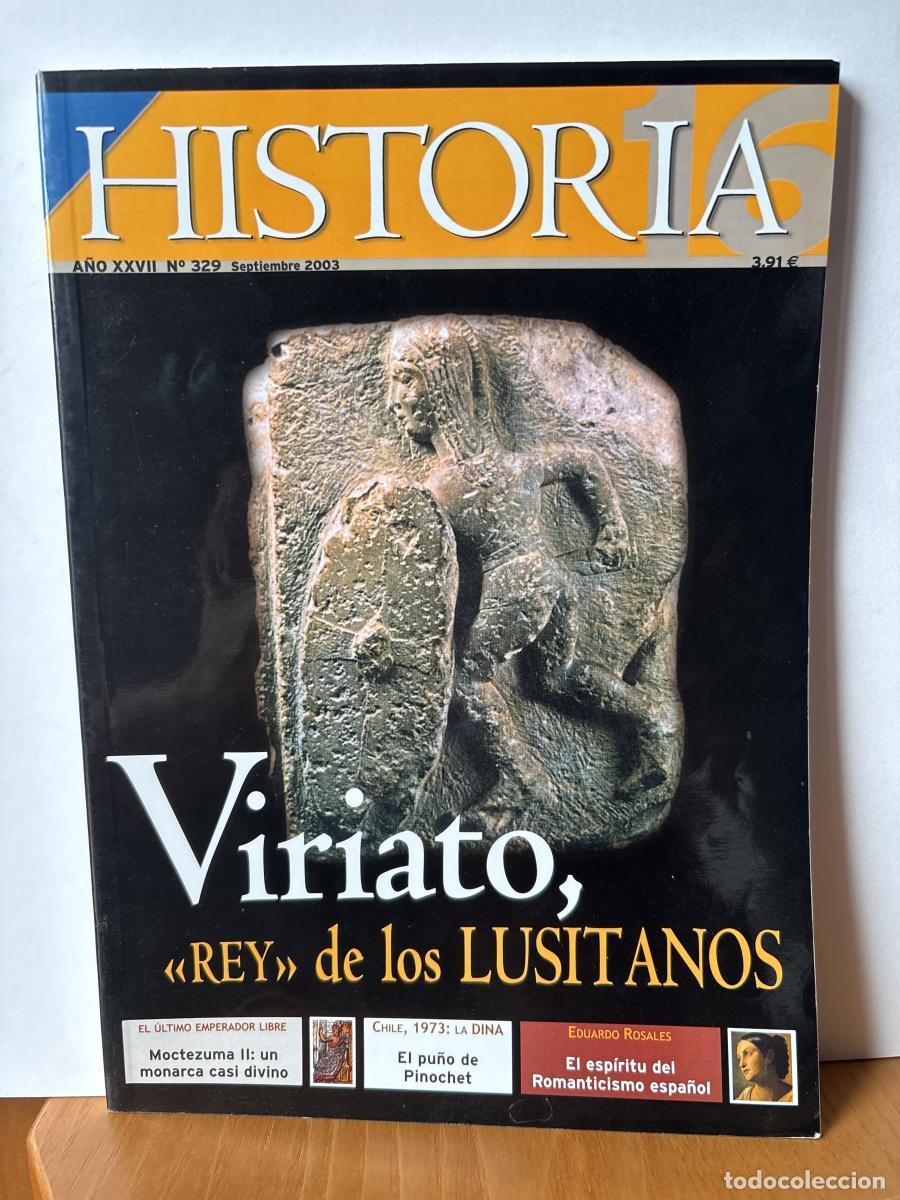 Livros em segunda m&atilde;o: REVISTA HISTORIA XXVII. N&ordm;329. SEPTIEMBRE 2003. VIRIATO, REY DE LOS LUSITANOS./ MOCTEZUMA/ EL PU&Ntilde;O D