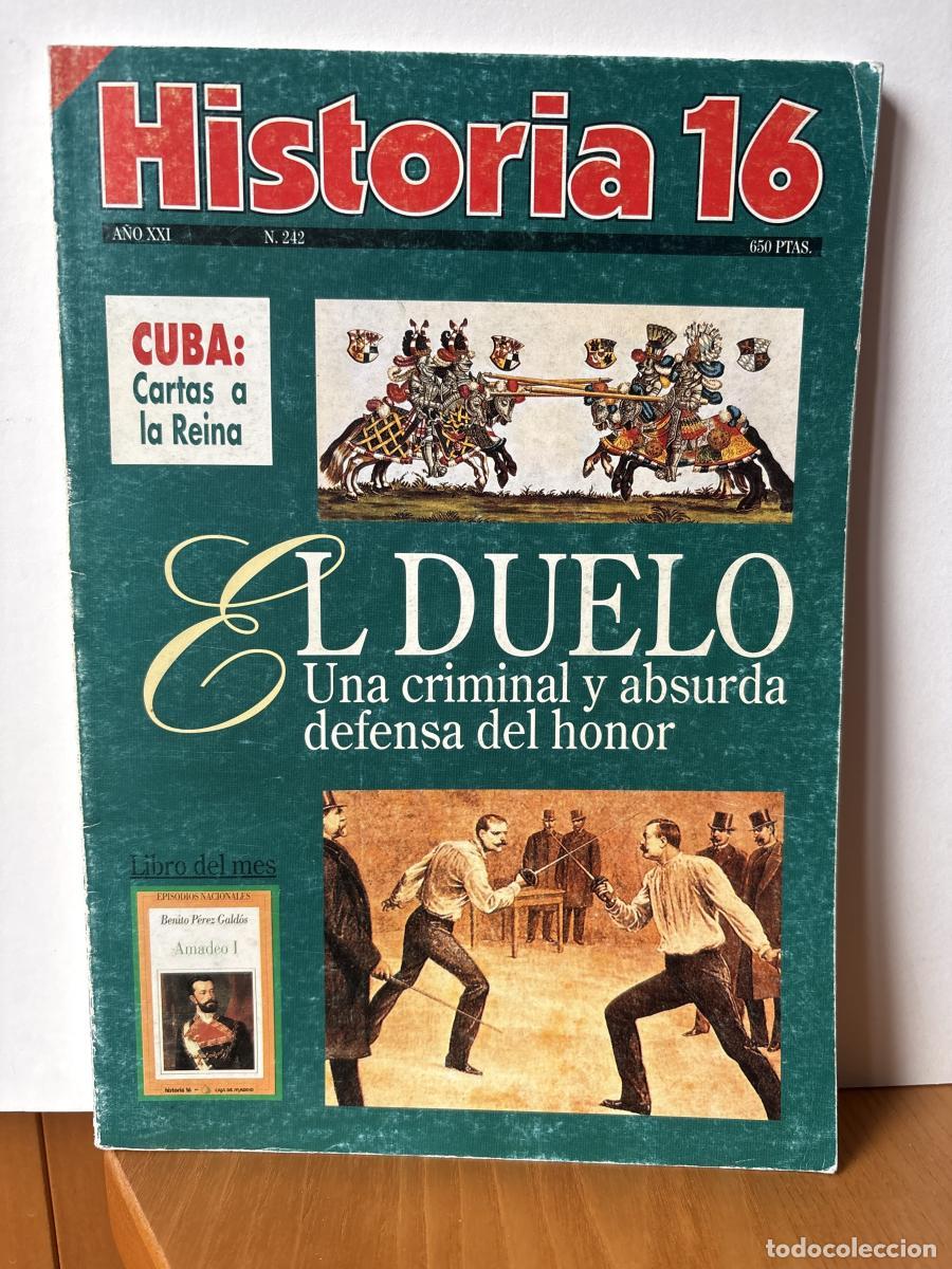 Livros em segunda m&atilde;o: REVISTA HISTORIA 16. A&Ntilde;O XXI. N&ordm; 242. JUNIO 1996.EL DUELO. UNA CRIMINAL Y ABSURDA DEFENSA DEL HONOR