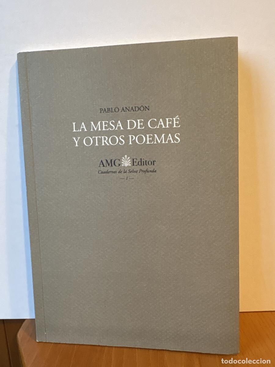 Livres: La mesa de caf&eacute; y otros poemas - Pablo Antonio Nictora Anad&oacute;n TDK444