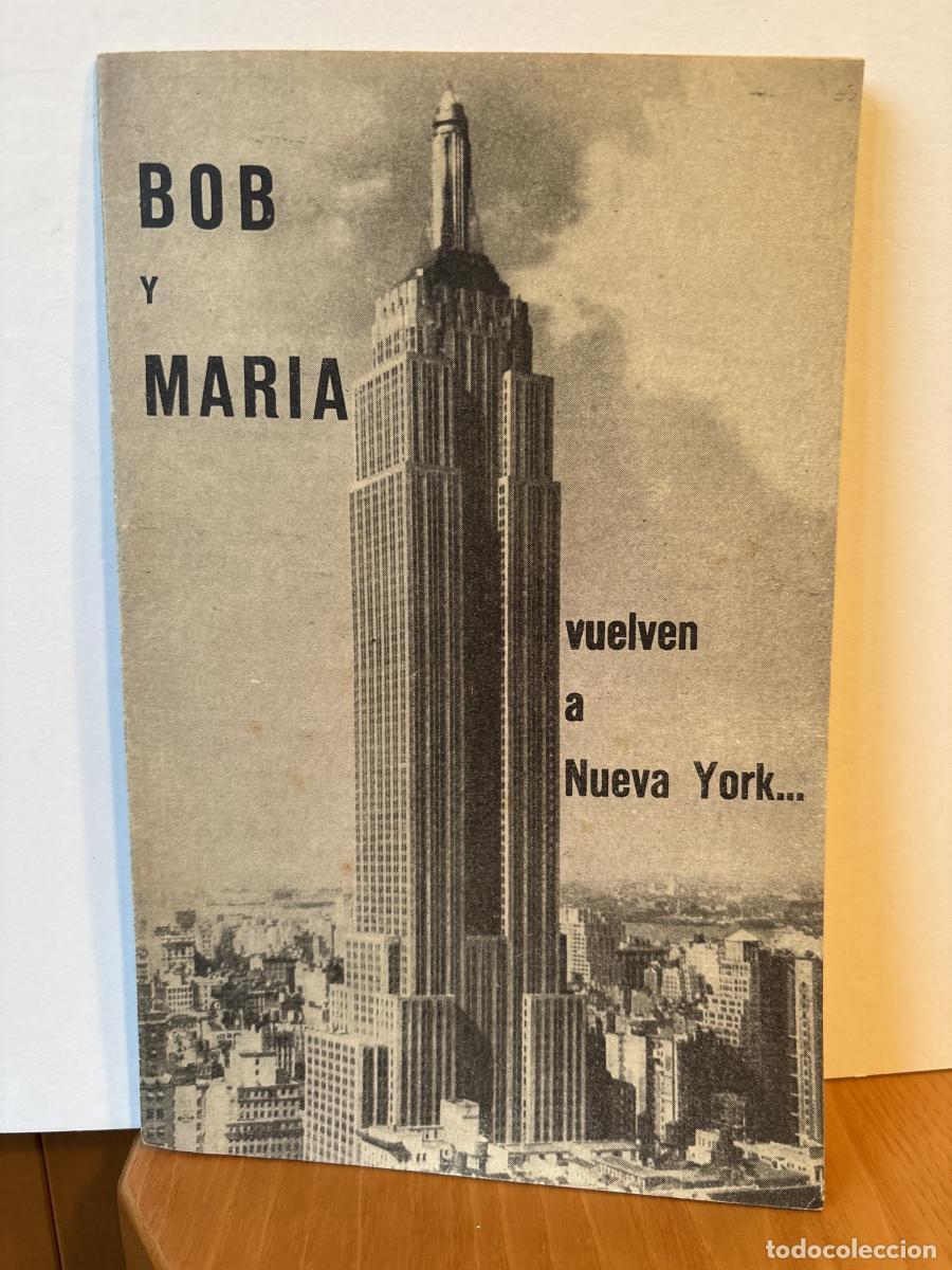 Libri di seconda mano: BOB Y MARIA VUELVEN A NUEVA YORK - TDK444
