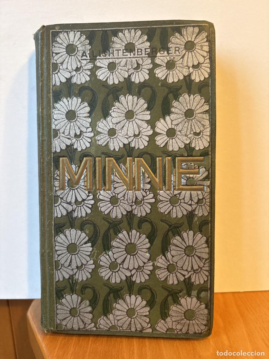 Libros: MINNIE - A. LICHTENBERGER . TRADUCE A. ALBERT TORRELLAS. TDK444