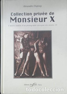 Libros: Collection priv&eacute;e de Monsieur X - DUPOUY, ALEXANDRE