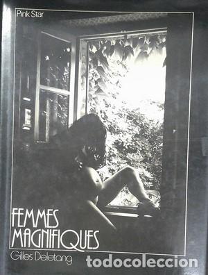Libros: Femmes magnifiques - DELETANG, GILLES