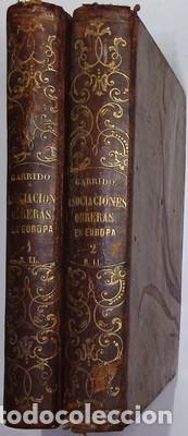 Libros: Historia de las Asociaciones obreras en Europa o las clases trabajadoras regeneradas por la Asociaci