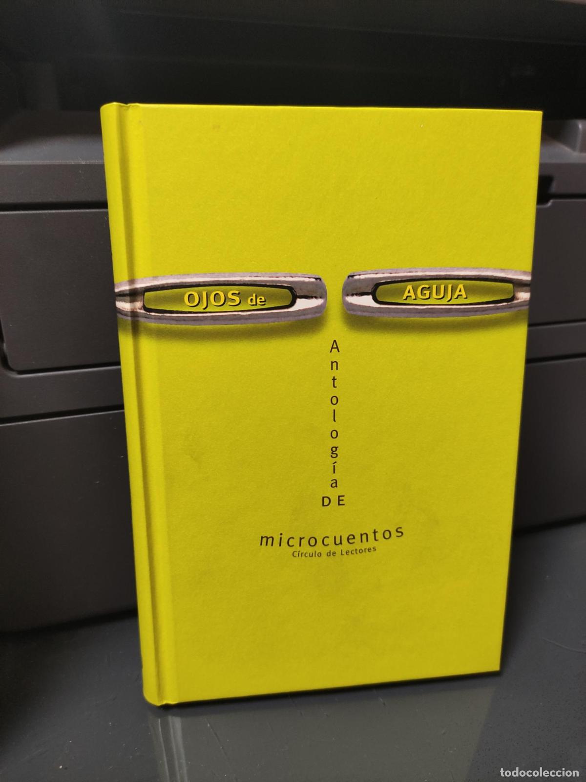 Livros em segunda m&atilde;o: Ojos de aguja: antolog&iacute;a de microcuentos - Jos&eacute; D&iacute;az