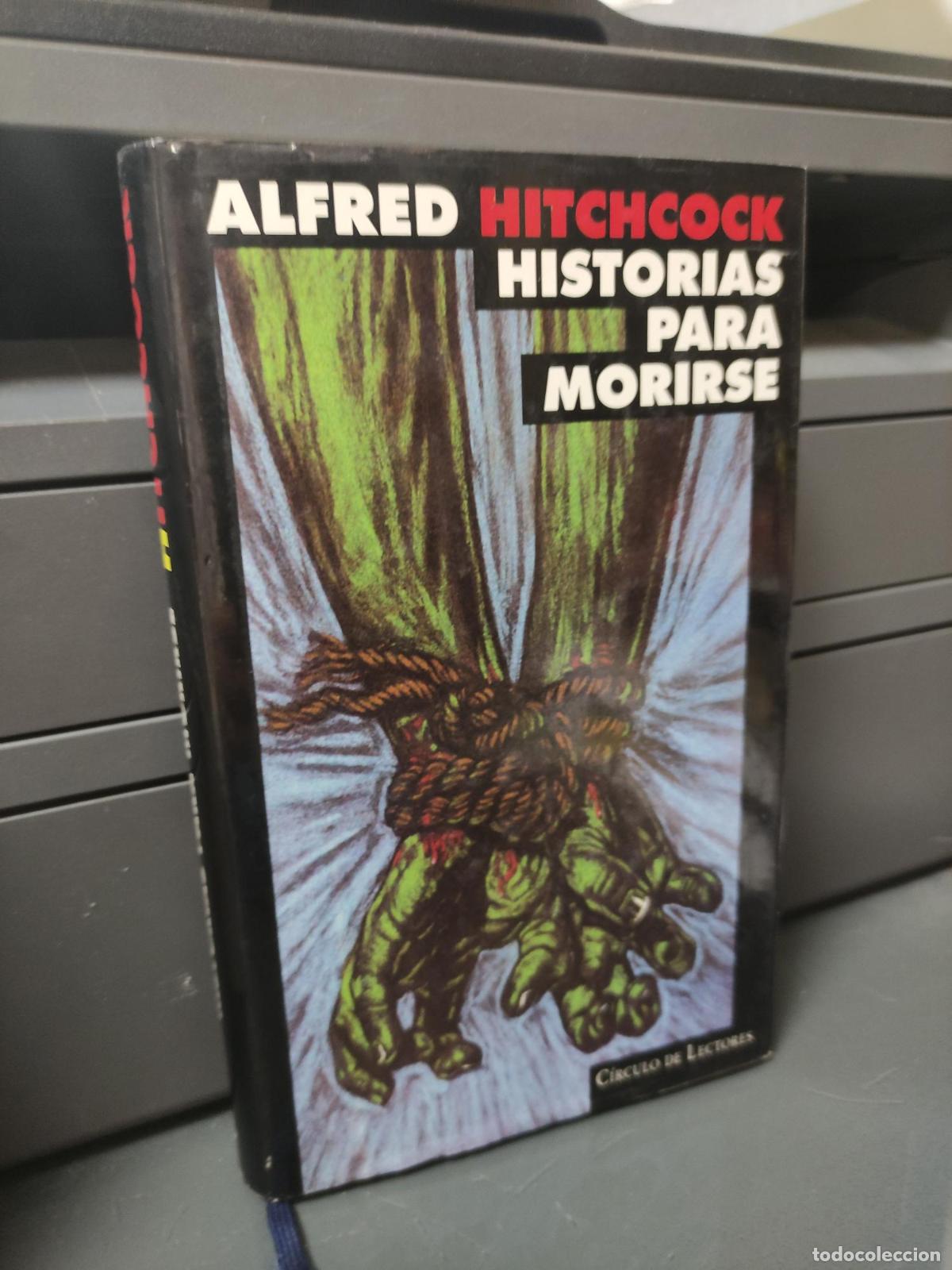 Libros: Historias para morirse - Alfred Hitchcock