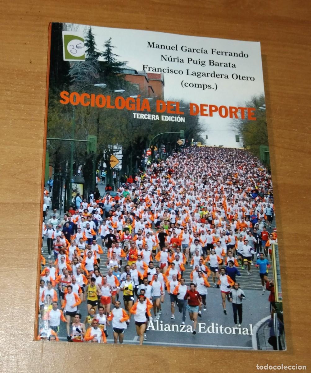 Libros: M. GARC&Iacute;A FERRANDO, N. PUIG BARATA, F. LAGARDERA OTERO (COMPS.) - SOCIOLOG&Iacute;A DEL DEPORTE
