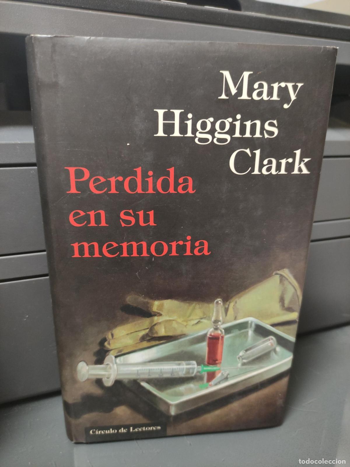 Libros: Perdida en su memoria - Mary Higgins Clark
